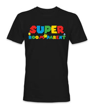 Load image into Gallery viewer, Super Room Parent - Polyester
